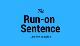 The Run-on Sentence