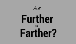 Further vs Farther? 