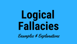 Logical Fallacies - Examples