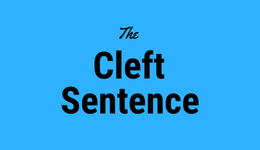 The Cleft Sentence