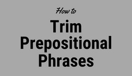 Trimming Prepositional Phrases